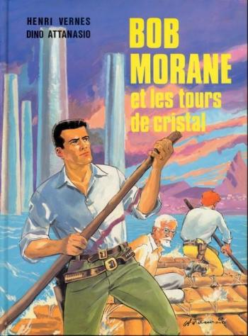Couverture de l'album Bob Morane (Marabout) - 3. Bob Morane et les tours de cristal