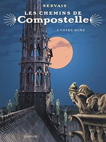 Couverture de l'album Les Chemins de Compostelle - 3. Notre-Dame