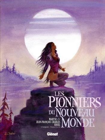 Couverture de l'album Les Pionniers du Nouveau Monde - INT. L'Intégrale - Tomes 9 à 12