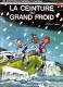 Spirou et Fantasio : 30. La Ceinture du grand froid