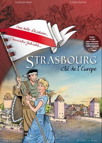 Couverture de l'album Strasbourg, clé de l'Europe (One-shot)