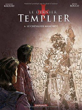 Couverture de l'album Le Dernier Templier - 6. Le Chevalier manchot