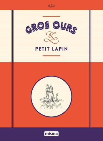 Couverture de l'album Gros Ours & Petit Lapin (One-shot)