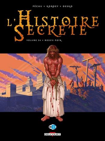 Couverture de l'album L'Histoire secrète - 34. Messie noir
