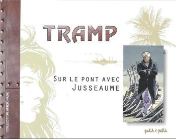 Couverture de l'album Tramp - HS. Sur le pont avec Jusseaume