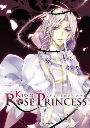 Couverture de l'album Kiss of Rose Princess - 6. Tome 6