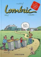 Lombric 1. A vos bacs! prêts?