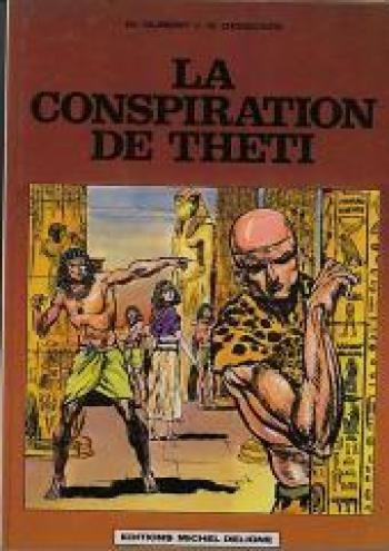 Couverture de l'album La conspiration de Theti - 1. La conspiration de Theti