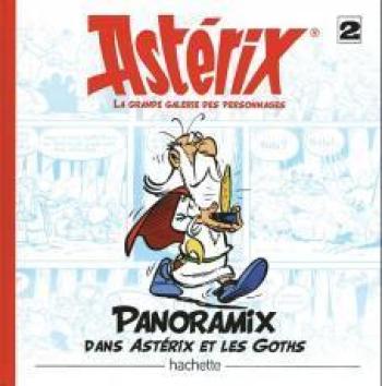 Couverture de l'album Astérix - La Grande Galerie des personnages - 2. Panoramix dans Astérix et les Goths