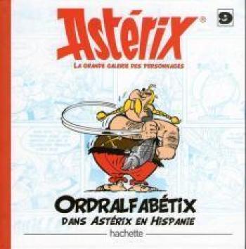 Couverture de l'album Astérix - La Grande Galerie des personnages - 9. Ordralfabétix dans Astérix en Hispanie