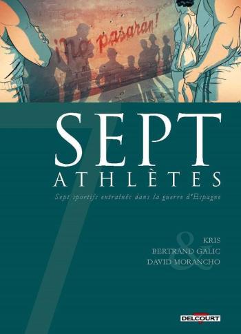 Couverture de l'album Sept - 20. Sept athlètes