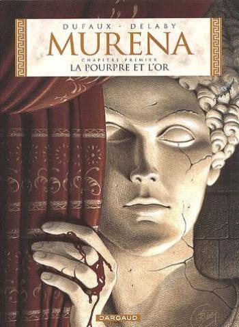 Couverture de l'album Murena - 1. La pourpre et l' or