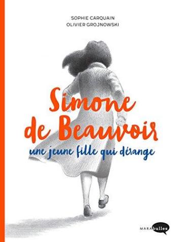 Couverture de l'album Simone de Beauvoir, une jeune fille qui dérange (One-shot)