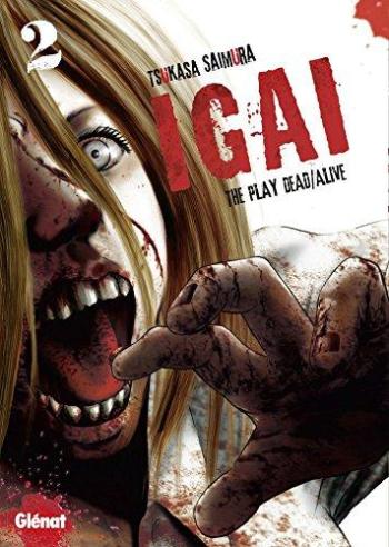 Couverture de l'album Igai - The Play Dead/Alive - 2. Igai - Tome 2