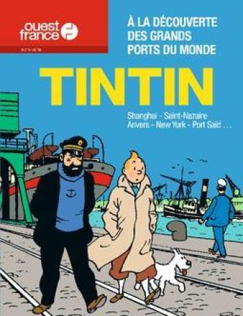 Couverture de l'album Tintin (Divers et HS) - HS. à la découverte des grands ports du monde