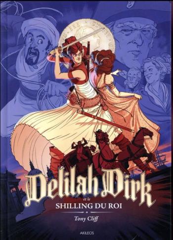 Couverture de l'album Delilah Dirk - 3. Et le shilling du roi