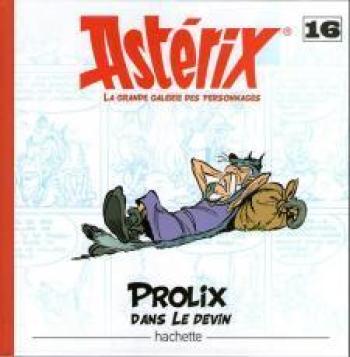 Couverture de l'album Astérix - La Grande Galerie des personnages - 16. Prolix dans Le devin