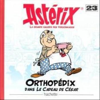 Couverture de l'album Astérix - La Grande Galerie des personnages - 23. Orthopédix dans Le cadeau de César