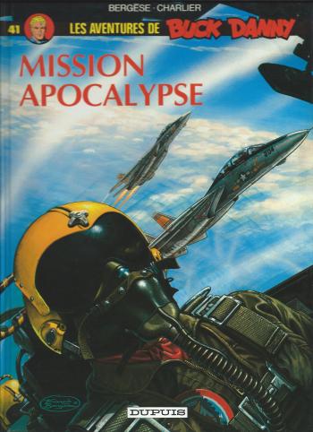 Couverture de l'album Buck Danny - 41. Mission Apocalypse