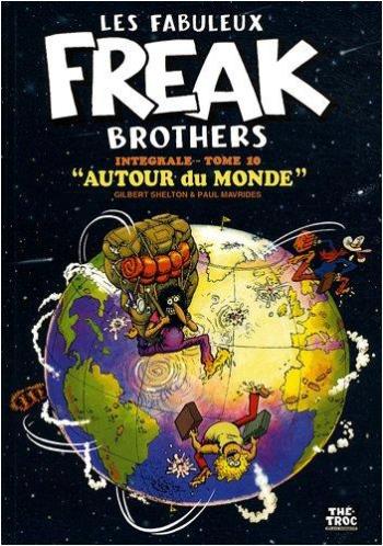 Couverture de l'album Les Fabuleux Freak Brothers - 10. Autour du monde