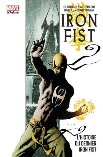Couverture de l'album Iron Fist (Marvel Deluxe) - 1. L'Histoire du dernier Iron Fist