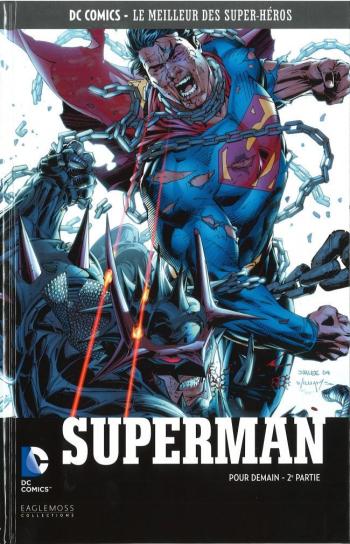 Couverture de l'album DC Comics - Le Meilleur des super-héros - 32. Superman - Pour Demain - 2ème Partie