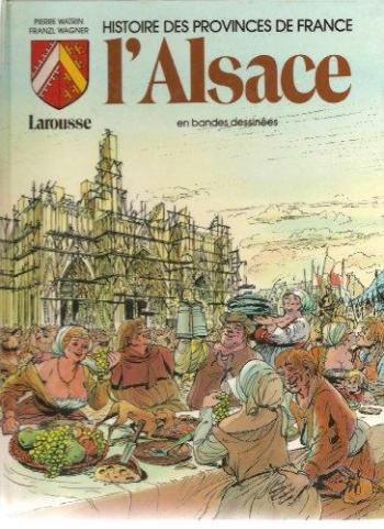 Couverture de l'album Histoire des provinces de France - 2. l'Alsace