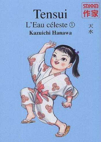 Couverture de l'album Tensui, l'Eau céleste - 1. Tome 1