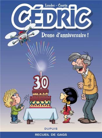 Couverture de l'album Cédric (Best Of) - 8. Drone d'anniversaire !