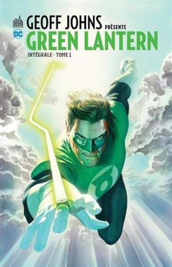 Couverture de l'album Geoff Johns présente Green Lantern - Intégrale - 1. Green Lantern - Intégrale Tome 1