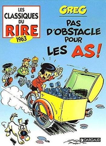 Couverture de l'album Les Classiques du rire - 1. 1963 - Pas d'obstacle pour les As !