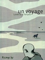 Un voyage (One-shot)