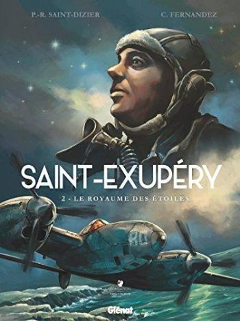 Couverture de l'album Saint-Exupéry - 2. Le Royaume des étoiles