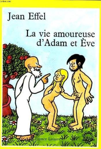 Couverture de l'album La vie amoureuse d'Adam et Eve (One-shot)