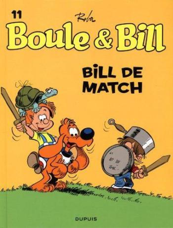 Couverture de l'album Boule & Bill (dès 2000) - 11. Bill de match