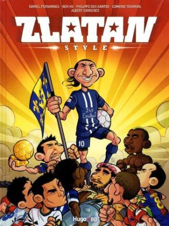 Couverture de l'album Zlatan Style - 1. Zlatan Style