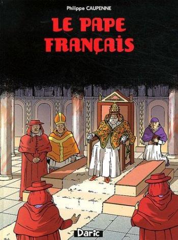 Couverture de l'album Les Aventures de Tristan Queceluila - 5. Le Pape français