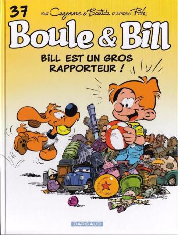 Couverture de l'album Boule & Bill (dès 2000) - 37. Bill est un gros rapporteur !
