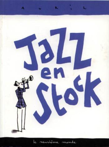 Couverture de l'album Jazz en Stock (One-shot)