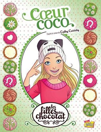 Couverture de l'album Les Filles au chocolat - 4. Coeur Coco