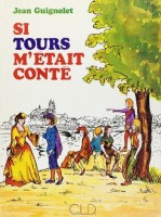 Si Tours M'Etait Conte (One-shot)