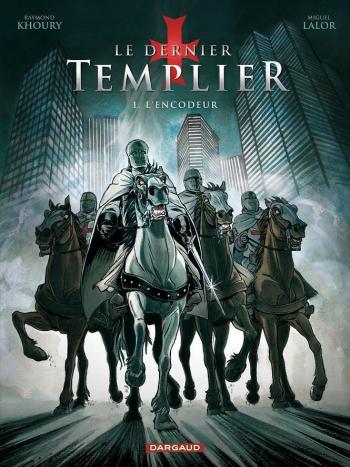 Couverture de l'album Le Dernier Templier - 1. L'encodeur