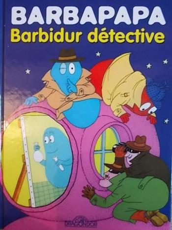 Couverture de l'album Barbapapa - 5. Barbidur détective