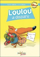 La Bande à Loulou 3. Loulou a disparu