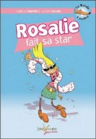 La Bande à Loulou 4. Rosalie fait sa star