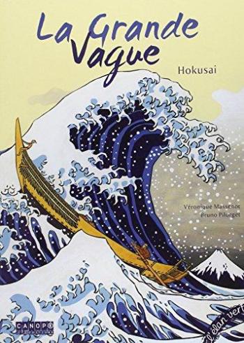 Couverture de l'album La Grande Vague : Hokusai (One-shot)