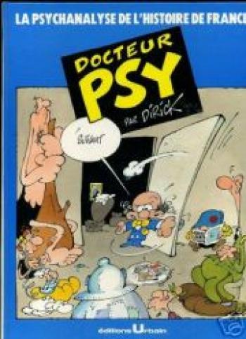 Couverture de l'album Docteur Psy - 1. La psychanalyse de l'histoire de France
