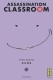 Assassination Classroom : 15. Tome 15