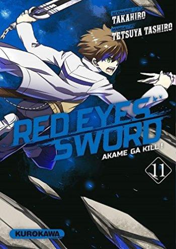Couverture de l'album Red Eyes Sword - Akame ga Kill ! - 11. Tome 11