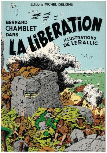 Couverture de l'album Bernard Chamblet - 3. Bernard Chamblet à la Libération